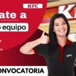 Únete al equipo de KFC: ¡Postula ya para nuestra convocatoria 2023!